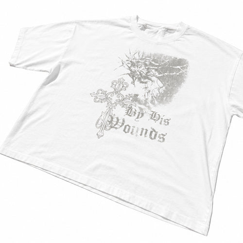 By His Wounds Tee